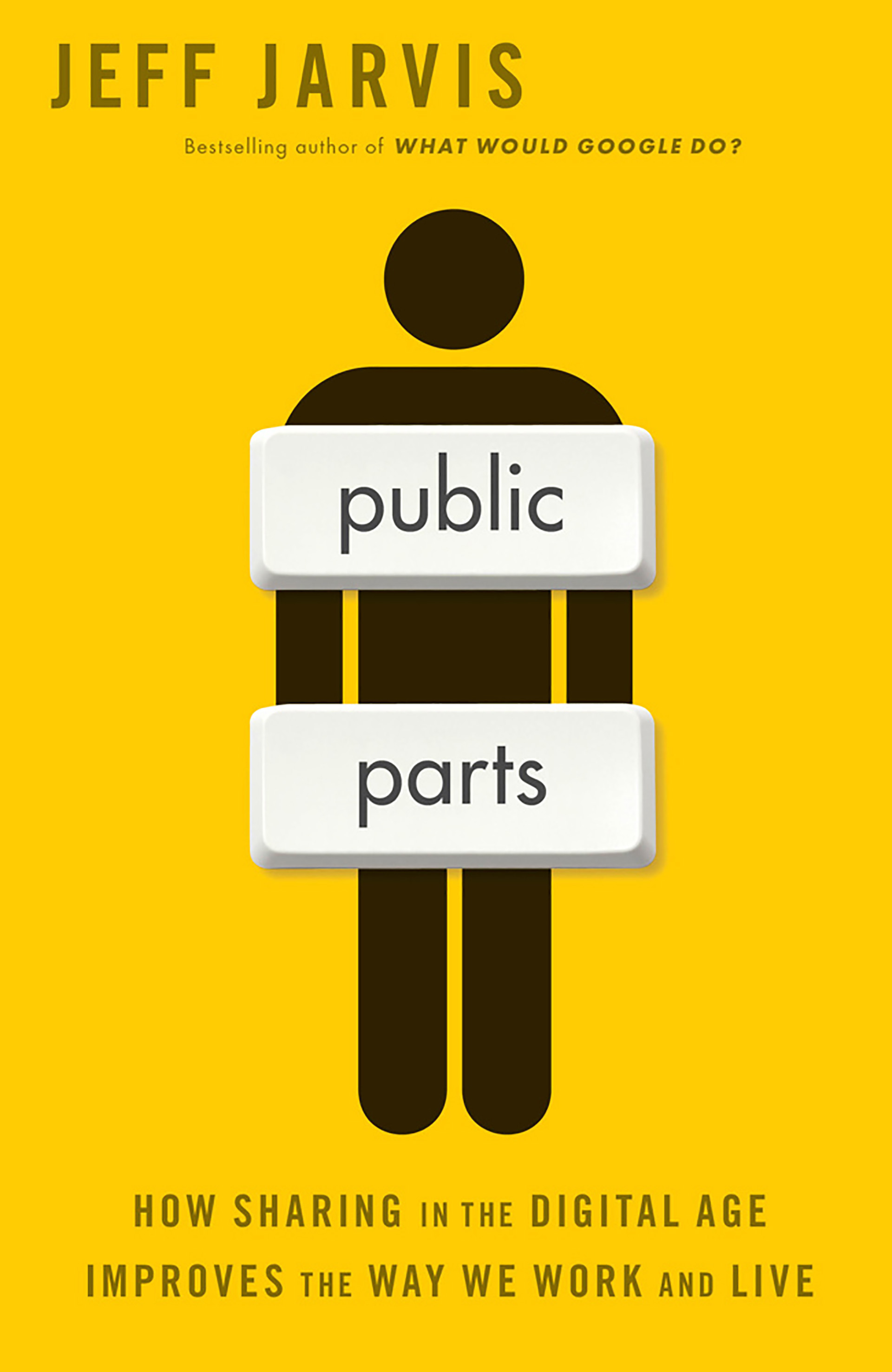 cover of Jeff Jarvis' book "Public Parts"